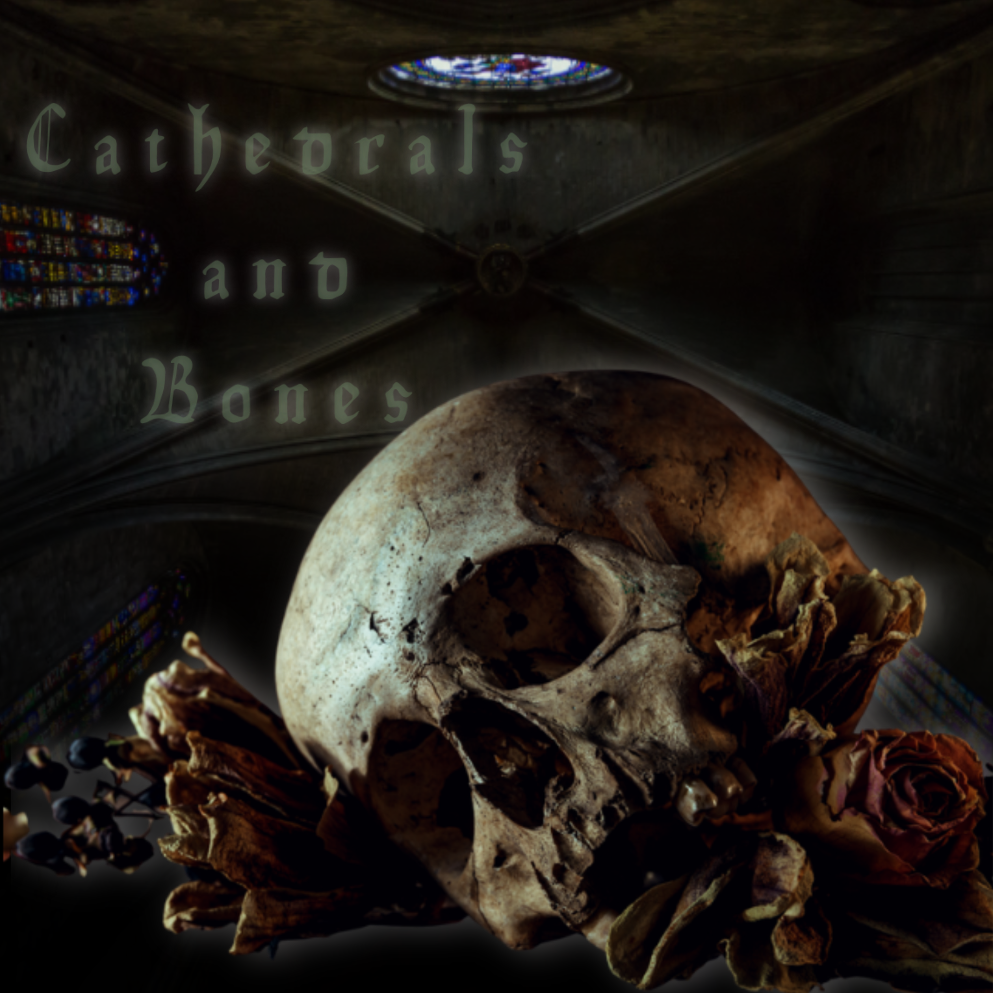 Cathedrals and Bones